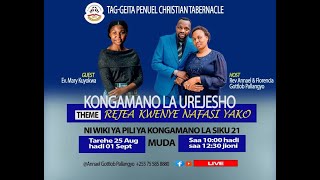 TAG GEITA PENUEL CHRISTIAN TABERNACLE KONGAMANO LA UREJESHO WA HAKI ZETU BY REV ANNAEL G PALLANGYO [upl. by Tenney]