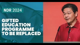 Why Will Revamped Gifted Education Programme Cause More Resentment  Prof Mah Explains Why Ep 218 [upl. by Nirak]