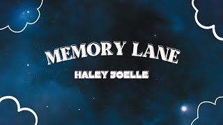 MEMORY LANE HALEY JOELLE [upl. by Adnolohs]