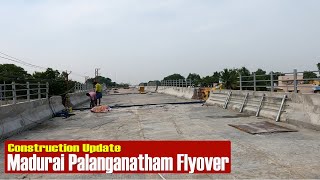 Madurai Palanganatham Flyover  Construction Update [upl. by Crandell126]