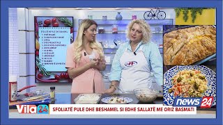 Sfoliatë pule dhe beshamel sallatë me oriz basmati aromatizuar me erëza fantastike Receta nga Ida [upl. by Bianchi]