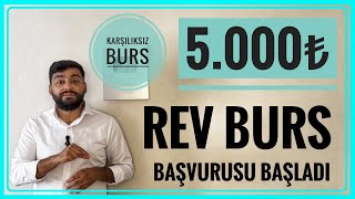 5000â‚º BURS MÃœJDESÄ° RÃ–NESANS EÄÄ°TÄ°M VAKFI BURS BAÅVURUSU REV BURSUBURS VEREN KURUMLAR BURSLAR [upl. by Solim144]