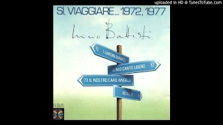 Lucio Battisti  Si Viaggiare Maina Remix Extended [upl. by Tiffie]