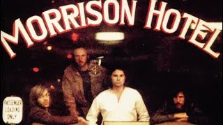 Morrison hotel  the doors  album review [upl. by Esbensen]