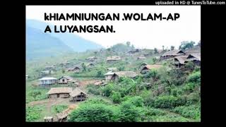 KHWOLAMAPA LUYANGSAN  khiamniungan song  Nagaland [upl. by Lierbag]