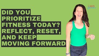 Did you prioritize fitness today Reflect reset and keep moving forward [upl. by Ednutey]