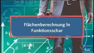 Flächenberechnung ln Funktionsschar [upl. by Ayekam110]