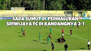 SADA SUMUT FC DIPERMALUKAN SRIWIJAYA FC DI KANDANGNYA 31  PEGADAIAN LIGA 2 2024 [upl. by Vasiliu936]