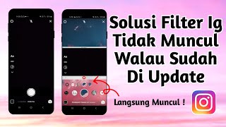 CARA MENGATASI FILTER IG TIDAK MUNCUL WALAU SUDAH DI UPDATE [upl. by Marysa887]