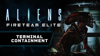 Aliens Fireteam Elite Alien Day Update  Terminal Containment [upl. by Giulia]