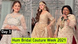 Hum Bridal Couture Week  Alizeh Shah  Shazia Manzoor  Yumna Zaidi  DAY 3 [upl. by Juta]