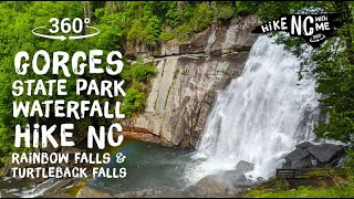 Gorges State Park NC Waterfall Hike Rainbow Falls Trail  Turtleback Falls 360 VR [upl. by Ojillib]