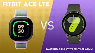 Fitbit Ace LTE vs Samsung Galaxy Watch7 LTE 44mm Comparison [upl. by Bonnie]