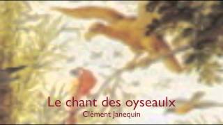 Clément Janequin  Le chant des oyseaulx [upl. by Namlak146]