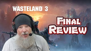 My Final Review of Wasteland 3 in 2023 [upl. by Adamsun]