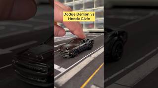 Dodge Demon Vs Honda Civic street king 👑 hotwheels diecast 164 civic dodgedemon [upl. by Aitra]