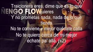 Traicionera Ñengo flow con letra [upl. by Ylrebmik]