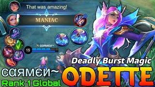 MANIAC Odette 17 Kills Gameplay  Top 1 Global Odette by cαямєи  Mobile Legends [upl. by Giovanni]