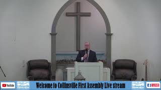 Collinsville First Assembly Live Stream [upl. by Dorin501]