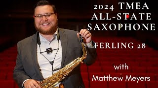 2024 TMEA AllState Saxophone Etude Ferling 28 Alto Tenor Baritone Saxophone [upl. by Laresa]