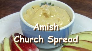 Amish Church Spread  FLUFFY Peanut Butter Snack Dip Recipe [upl. by Boynton257]