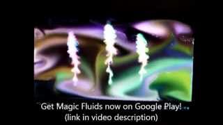 Magic Fluids  fluid animation app for Android [upl. by Erland113]