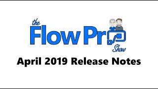 Flow Pro Show Ep03  April 19 Release Notes [upl. by Dore]