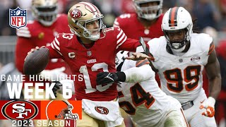 San Francisco 49ers vs Cleveland Browns  2023 Week 6 Game Highlights [upl. by Assilen915]