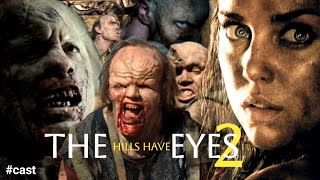 The Hills Have Eyes 2 2007 Cast Then And Now filmiwatch thehillshaveeyes mutants underrated [upl. by Hines365]