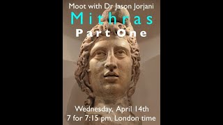 Moot with Dr Jason Jorjani Mithras Part One [upl. by Eidroj917]