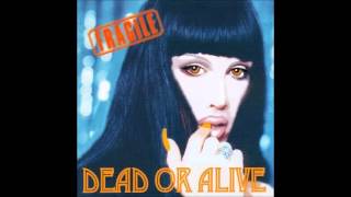 Dead or Alive  Turn Around and Count 2 Ten 2000 Remix [upl. by Alexander]