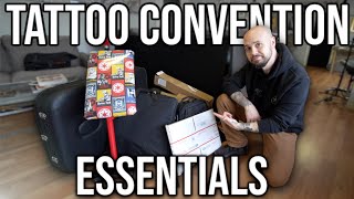 Tattoo Artist Must Haves For Tattoo Conventions [upl. by Anan721]