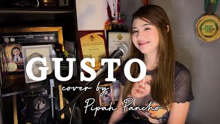 Gusto  Zack Tabudlo feat Al James  Cover by Pipah Pancho [upl. by Rozanna505]