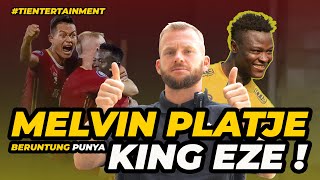 MELVIN PLATJE BHAYANGKARA FC DIBUAT BINGUNG MEMILIH KING EZZE  NOURI TIENTERTAINMENT [upl. by Buckler]