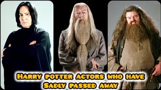 Harry Potter Actors Who Have Sadly Passed Away Age and cause of death of Harry Potter actors [upl. by Trinatte]