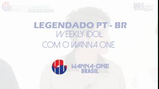 PTBR Wanna One  Weekly Idol Ep315 09082019 LINK NA DESCRIÇÃO [upl. by Friedrick]