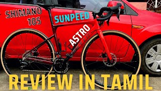 Sunpeed Astro with Shimano 105 Group Set cycle unboxing Review cycle csfvenkat cyclesusa review [upl. by Illyes]