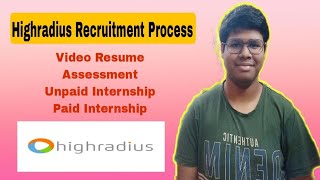 Highradius Recruitment Process  Internship To Ppo  2022 Pass Out Batch  Placement  Experience [upl. by Amersham]