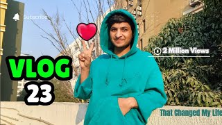 vlog 23EPISODE 23 jhangirahmed390 [upl. by Isnyl]