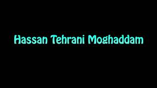 Learn How To Pronounce Hassan Tehrani Moghaddam [upl. by Hibbs]