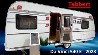 Tabbert Da Vinci 540 E  2023 [upl. by Nair]