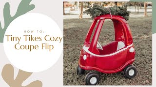 Little Tikes Car Flip  COZY COUPE RENOVATION  Kids Car Spray Paint Tutorial amp HowTo [upl. by Elicec594]