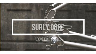 SURLY Ogreオゥガーの新色が出ましたので熱量高目でご紹介いたします！ [upl. by Eirrab]