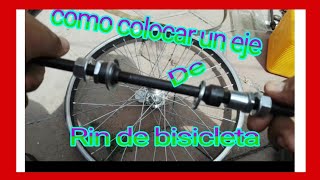 cómo CAMBIAR el eje de la RUEDA TRASERA de una BICICLETA [upl. by Aelanej]