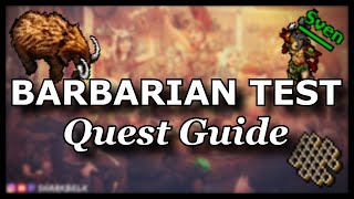 BARBARIAN TEST  Quest Guide TIBIA [upl. by Chon]