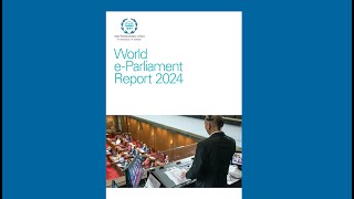 World eParliament Report 2024 [upl. by Ede848]