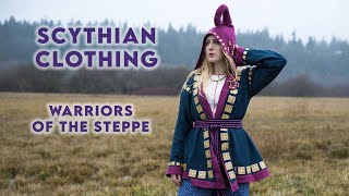 Making Ancient Scythian Clothing \\ Warriors of the Steppe [upl. by Mirisola]