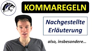 KOMMAREGELN – Nachgestellte Erläuterung  Deutschunterricht [upl. by Phene]