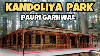 Kandoliya Park Pauri  pauri garhwal uttarakhand  pauri tourist places [upl. by Ashwin]