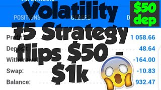 Best Volatility 75 strategy grows 50 to 1k in 2days [upl. by Ientruoc982]